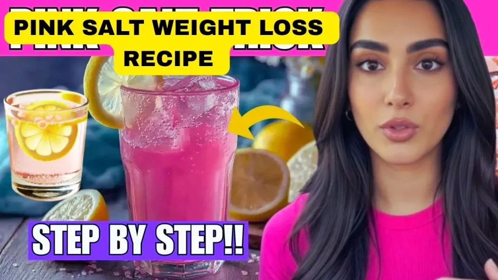 Pink Salt Weight Loss Recipe